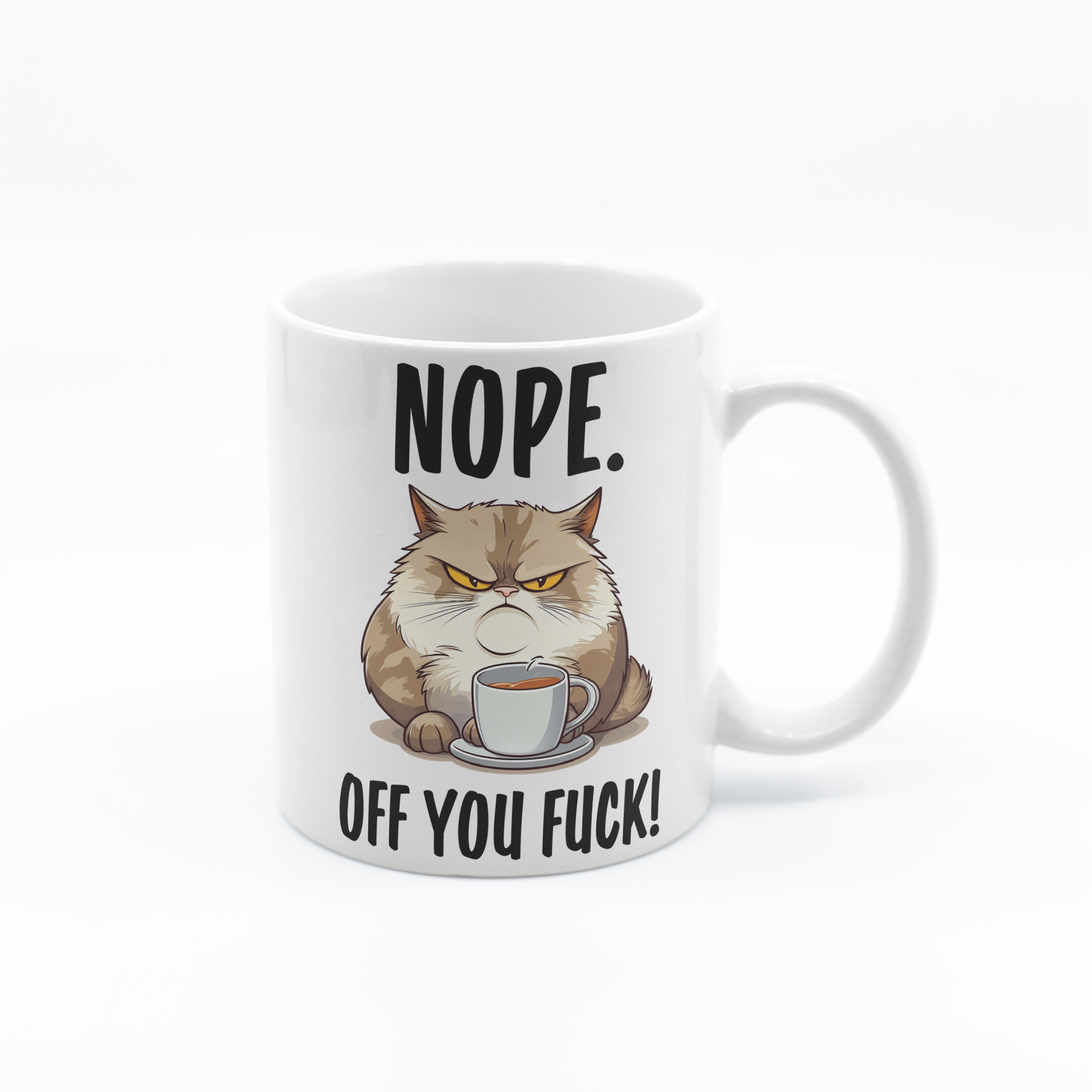 Nope Off You F*ck - 11oz Funny Novelty Printed Mug
