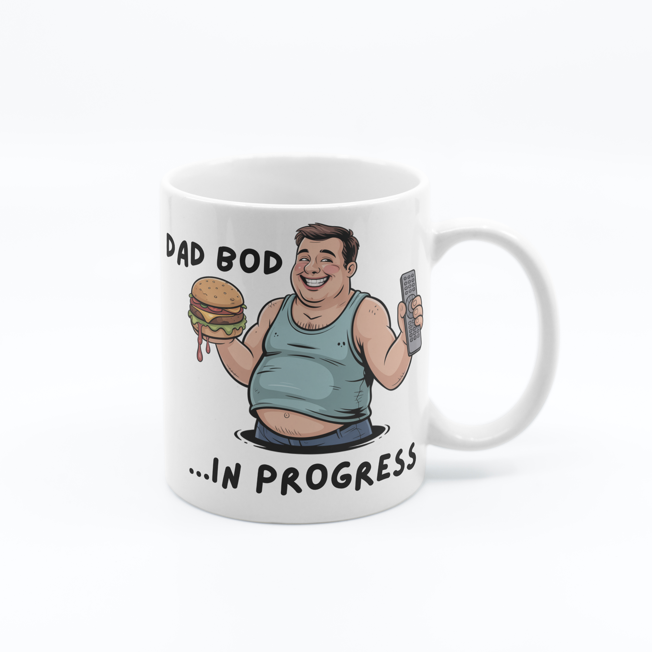 Dad Bod In Progress 11oz Funny Novelty Printed Mug