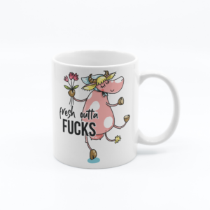 Fresh Outta F*cks - 11oz Funny Novelty Printed Mug