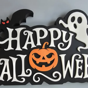 3D Printed Happy Halloween Free Standing Sign